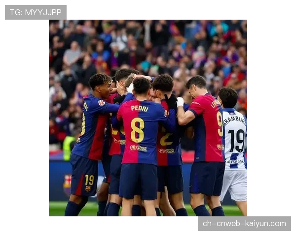 巴萨3-1逆转皇家社会，积分榜上继续紧追皇马